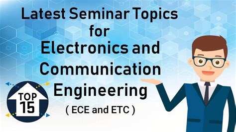 Latest Electronics Engineering seminar topics for ECE students.
